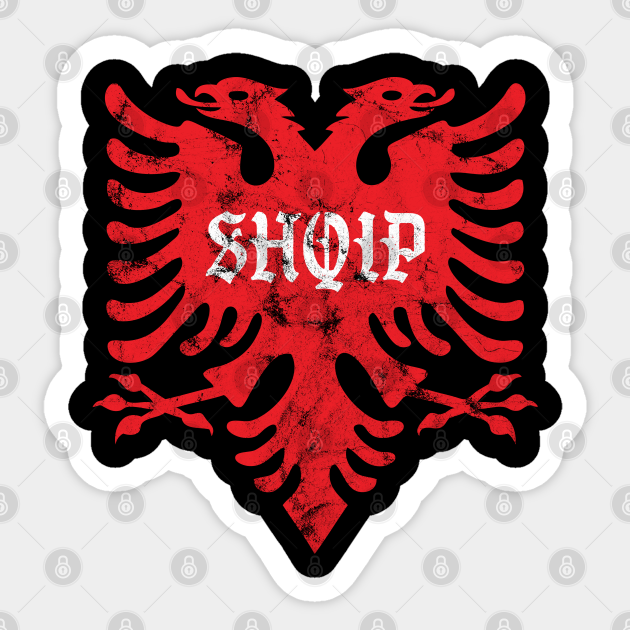 Shqip Albanian Albania Eagle Albanian Sticker TeePublic